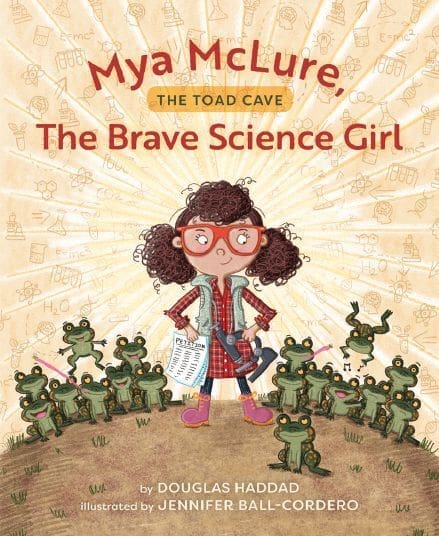 Mya McLure, The Brave Science Girl: The Toad Cave book cover