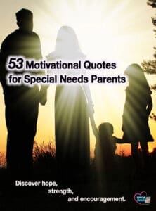 Silhouettes of a family standing together, with text overlay "53 Motivational Quotes for Special Needs Parents".