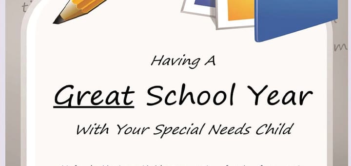 Title card with pencil and photos, announcing "Having a Great School Year With Your Special Needs Child".