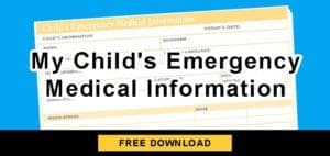 My Child's Emergency Medical Information form
