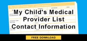 My Child's Medical Provider List Contact Information document