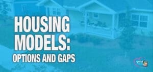 Housing models: options and gaps