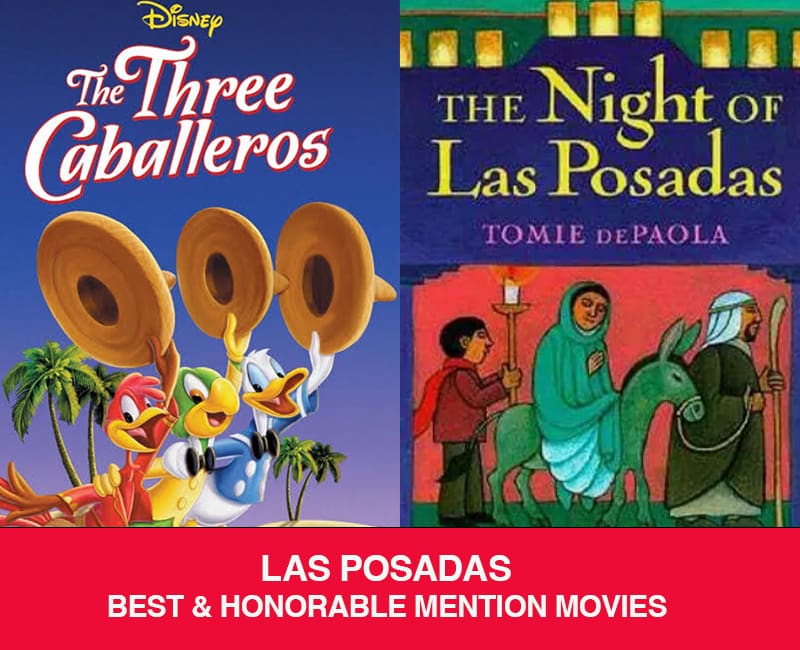 The Three Caballeros" and "The Night of Las Posadas" book covers with "Las Posadas Best & Honorable Mention Movies" text.