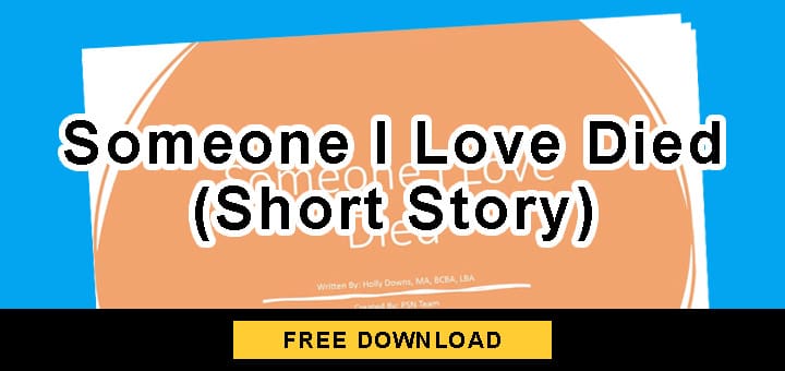 Someone I Love Died (Short Story)" title card with "FREE DOWNLOAD" button.
