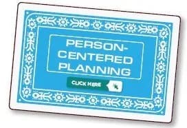Person-Centered Planning banner with a "Click Here" button.