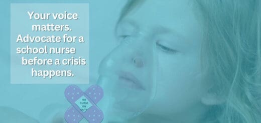 Text overlayed on a child's face reads "Your voice matters. Advocate for a school nurse before a crisis happens.
