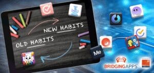 Chalkboard with "Old Habits" and "New Habits" written on it, surrounded by app icons.